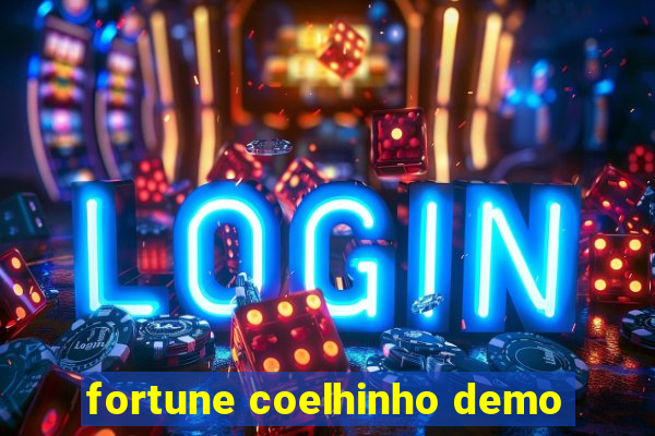 fortune coelhinho demo